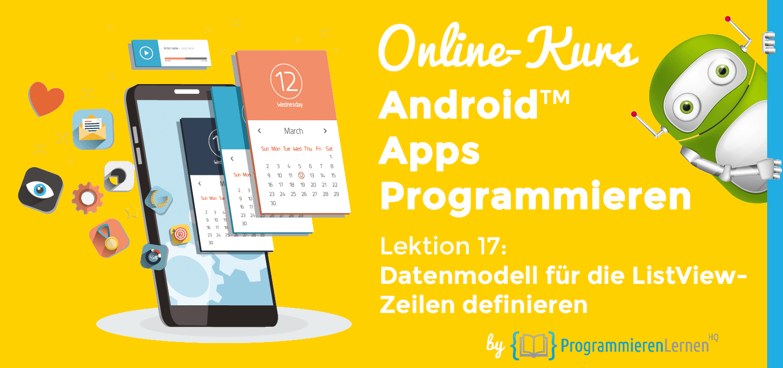 Android Tutorial Ein Datenmodell Fur Die Listview Zeilen Definieren